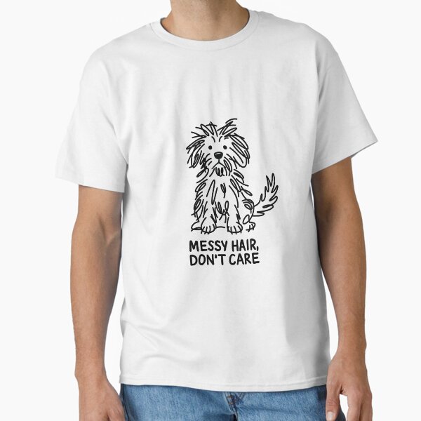 Messy Hair Don’t Care Dog Drawing – Funny Scruffy Dog Sketch- Dog Lover art Classic T-Shirt for Sale by station-one