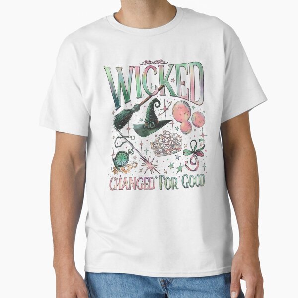 Wicked Double Sided Sweatshirt, Wizard Movie Fan Crewneck, Wicked Changed For Good Classic T-Shirt for Sale by DuneHaicna