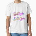 "Self Love Self Care" Classic T-Shirt for Sale by KATKattalestv