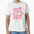 pink yee haw Classic T-Shirt for Sale by carokeasler
