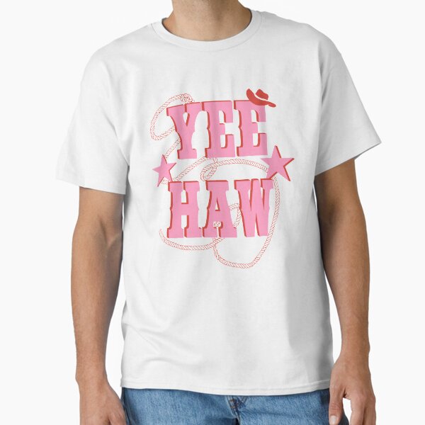 pink yee haw Classic T-Shirt for Sale by carokeasler