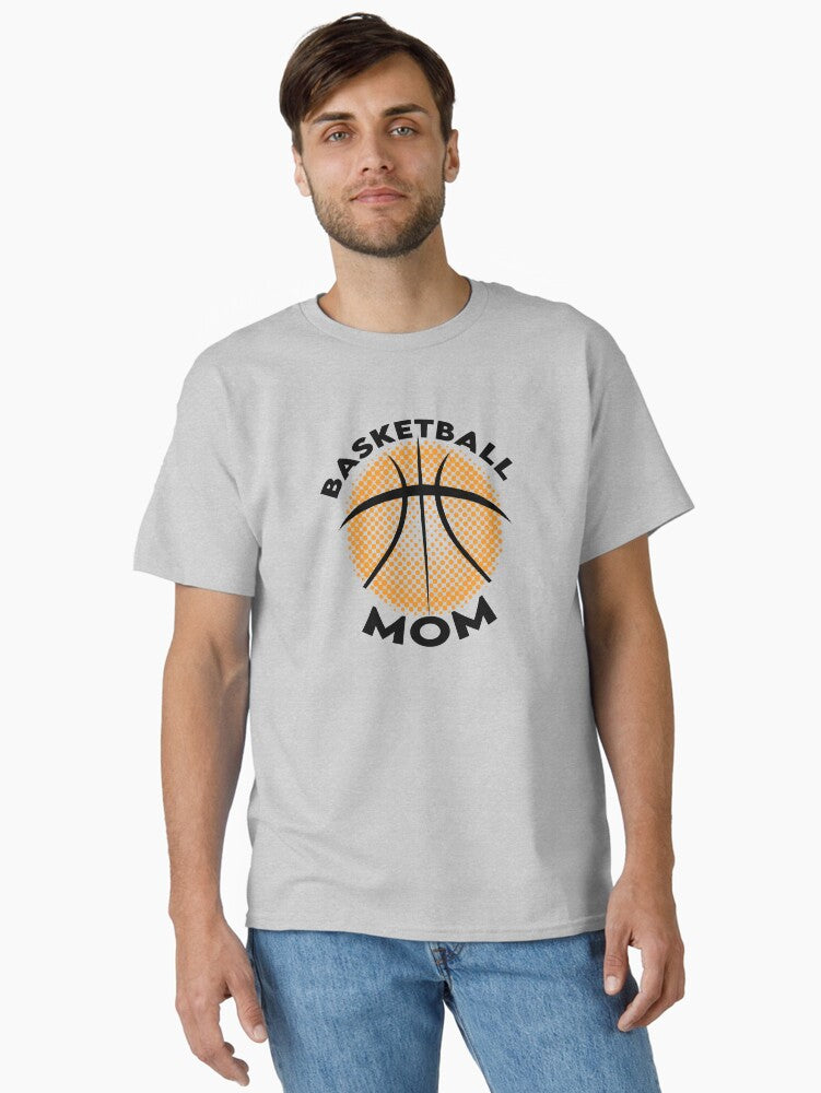 Basketball Mom Classic T Shirt T Shirt Streetwear Style Fan Favorite