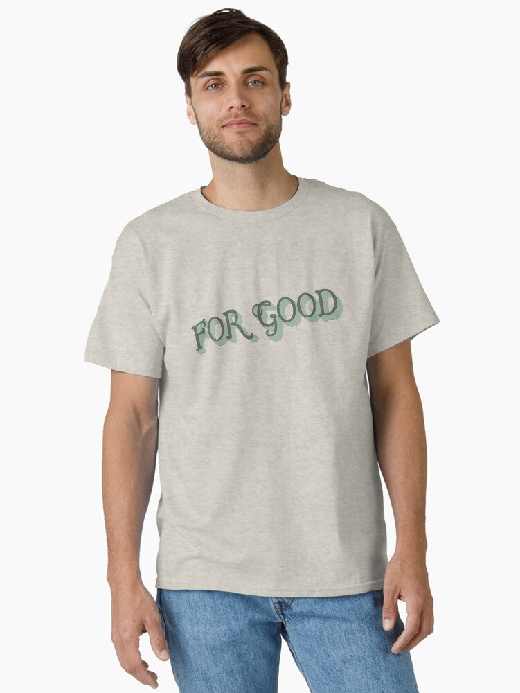 Wicked For Good Title Card Sage Green Inverted Classic T-Shirt T-Shirt | Trending Design | Great Gift Idea