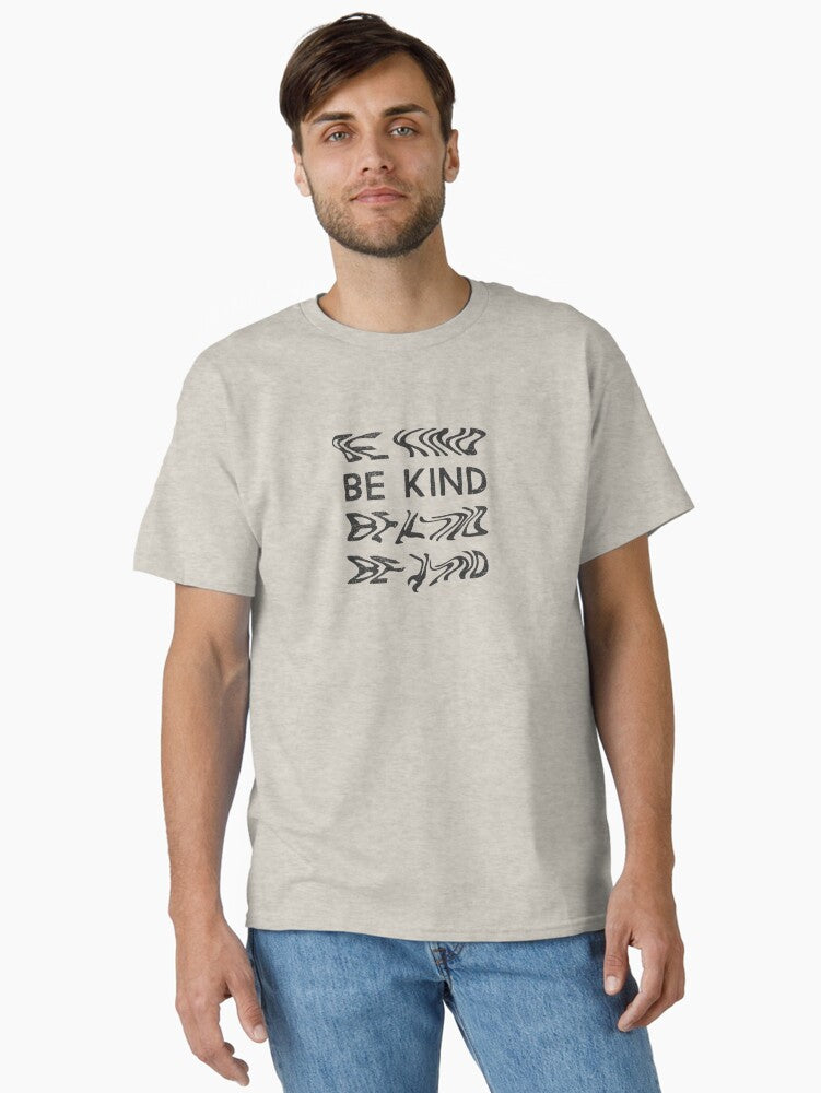 Be Kind Warped Text Classic T-Shirt