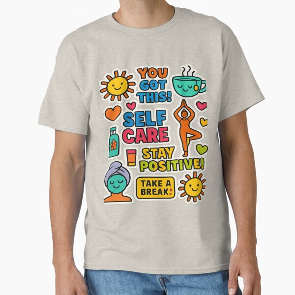 "Self Care Motivation Sticker Pack – Positive Vibes Quotes" Classic T-Shirt for Sale by keshab18