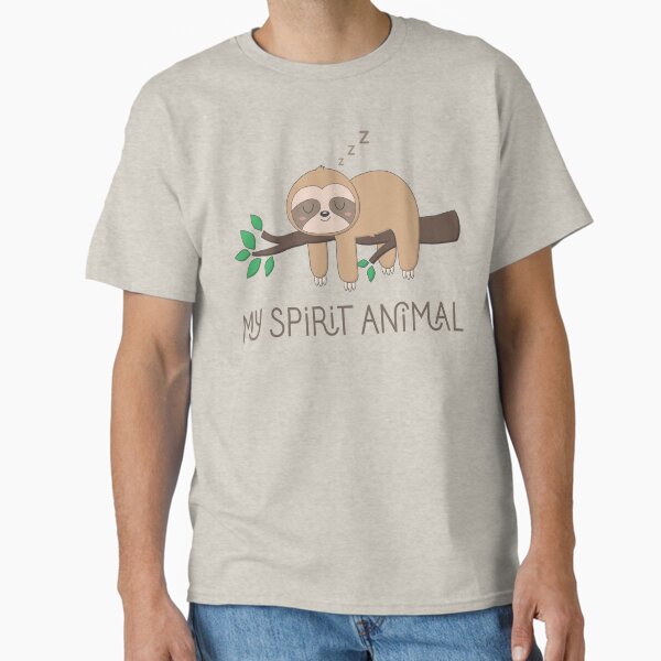 Sloth, My Spirit Animal Classic T-Shirt by FocusAndFlow