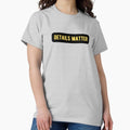 Details Matter Jack Reacher Quote Black White Classic T Shirt T Shirt Premium Quality High CTR Pick