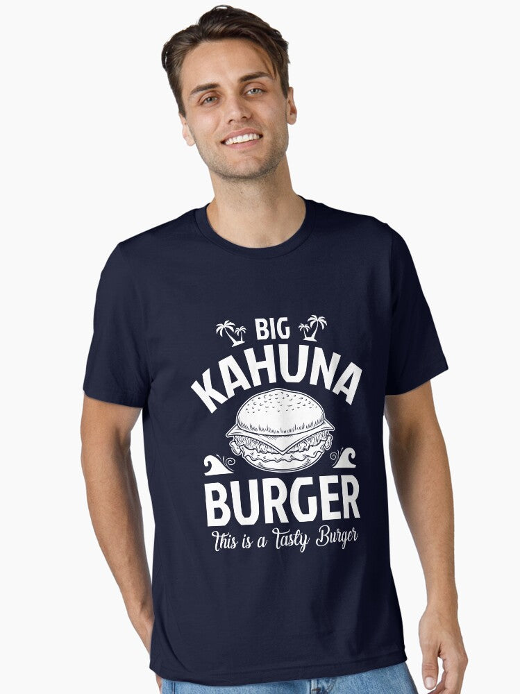 The Big Kahuna Burger Essential T Shirt T Shirt Aesthetic Fit Top Rated Design