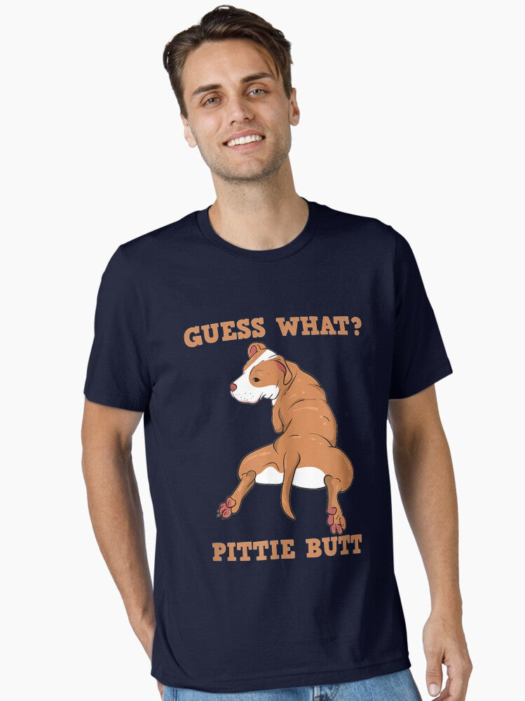 Funny Pitbull I Guess What Pittie Butt I Dog Lover Pitbull Essential T Shirt T Shirt | Premium Quality | US Hot Search