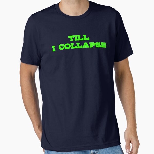 Copy of Badass Gym Quote | Till I Collapse Essential T-Shirt for Sale by typoinspired