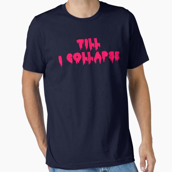 Badass Gym Quote | Till I Collapse Essential T-Shirt for Sale by typoinspired