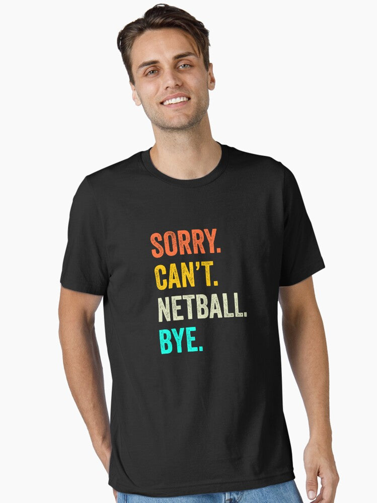 Netball Shirt Gift For Netball Lover Netball Coach Essential T Shirt T Shirt | Best Seller Look | Fan Favorite