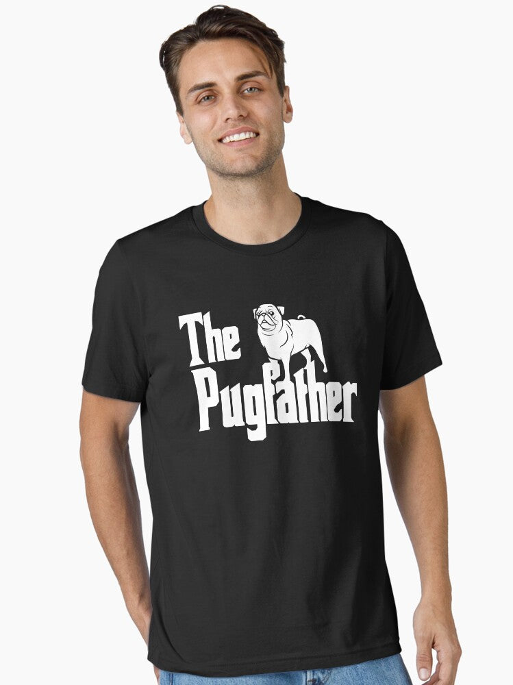 The Pugfather Essential T Shirt T Shirt | Comfort Fit | US Hot Search