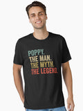 poppy the man the myth the legend retro fathers day Essential T Shirt T Shirt | Viral US Style | Daily Wear Favorite