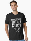 I beat people with a stick Funny Lacrosse Essential T Shirt T Shirt | Best Seller Look | Great Gift for Dad