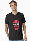 Hoop like a girl basketball shirt basketball coach gift basketball team gift sports quote basketball quotes bask T Shirt