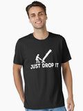 Funny Arborist Just Drop It Essential T Shirt T Shirt | Trending 2025 | US Hot Search