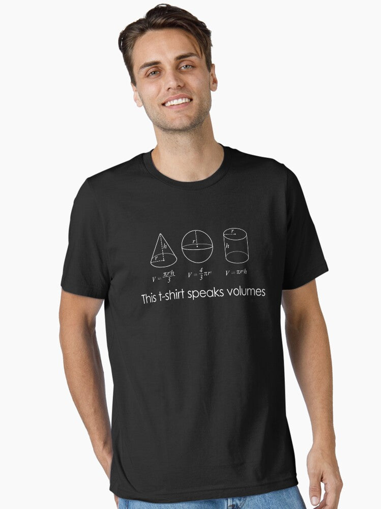 This T Shirt Speaks Volumes Funny Maths Science Pun Geek Essential T Shirt T Shirt Trending 2025 High Search Demand