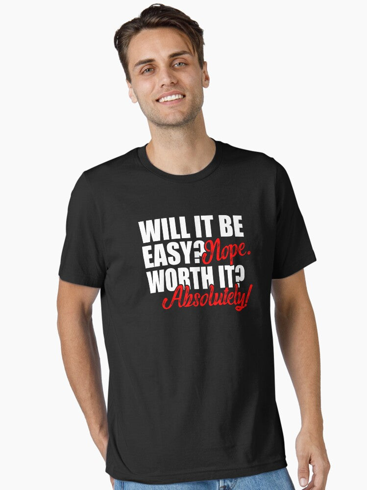 Will It Be Easy NOPE Worth It ABSOLUTELY AA NA Clean & Sober Living In Recovery