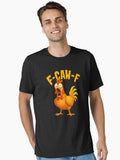 F-Caw-F-Chicken Essential T-Shirt | Graphic T-Shirt for Unisex