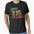 poppy the man the myth the legend retro fathers day  Essential T-Shirt for Sale by Majesticoo