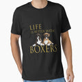Life Is Better With Boxers Essential T-Shirt for Sale by kudostees