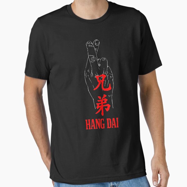 Hang Dai! Essential T-Shirt for Sale by LordNeckbeard