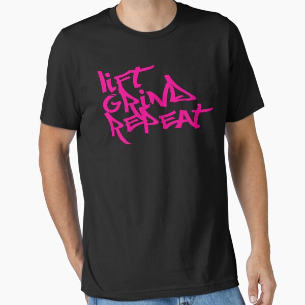 Gym Motivational Quote। Lift Grind Repeat Essential T-Shirt for Sale by typoinspired