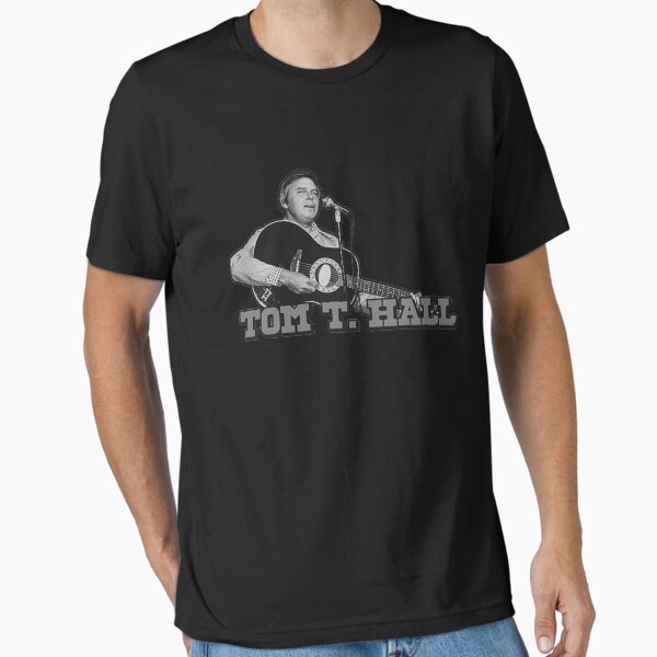 Tom T. Hall  Essential T-Shirt for Sale by Humorous029