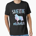 Sheltie Mama Sheltie Dog Owner Essential T-Shirt for Sale by jackjerry