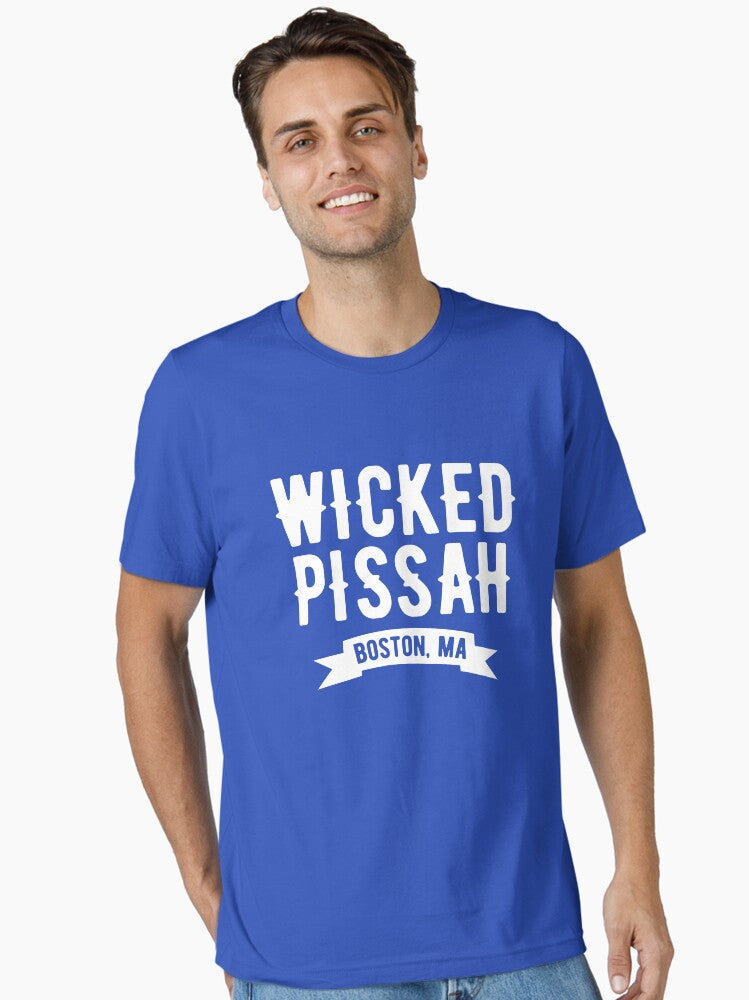 Wicked Pissah Boston Essential T-Shirt T-Shirt | Streetwear Vibe | Top Pick For Fans