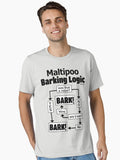Maltipoo Barking Logic Essential T Shirt T Shirt | Trending 2025 | High CTR Pick