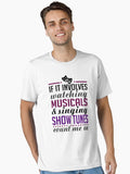 Watch Musicals and Sing Show Tunes Essential T-Shirt T-Shirt | Best-Selling Artwork | Top Pick For Fans