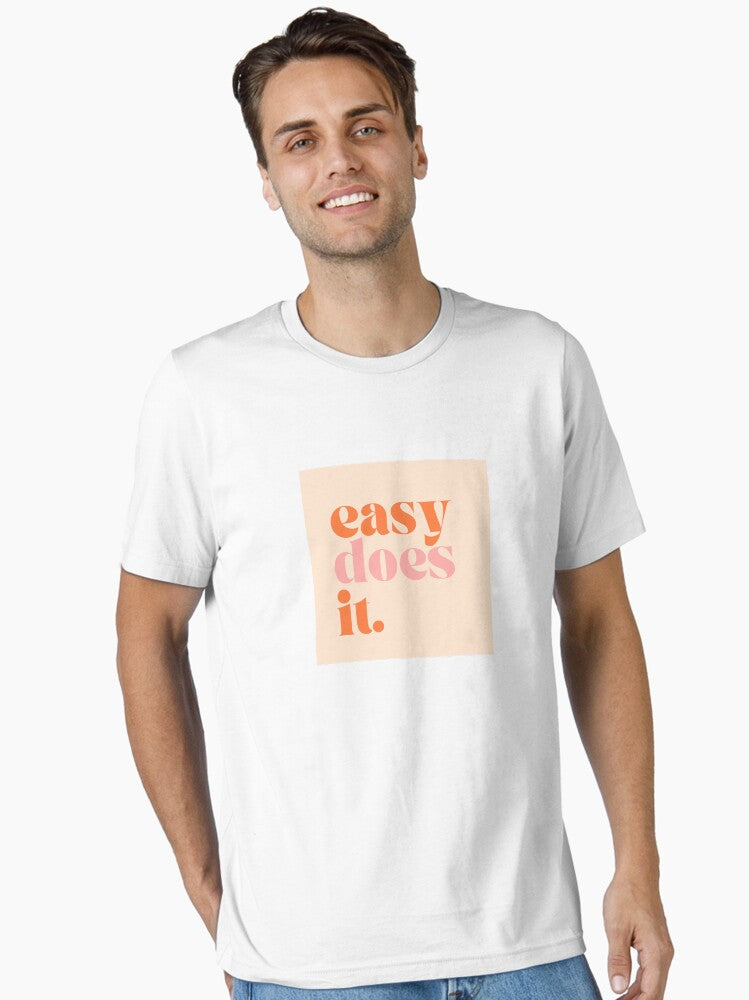 Easy Does It