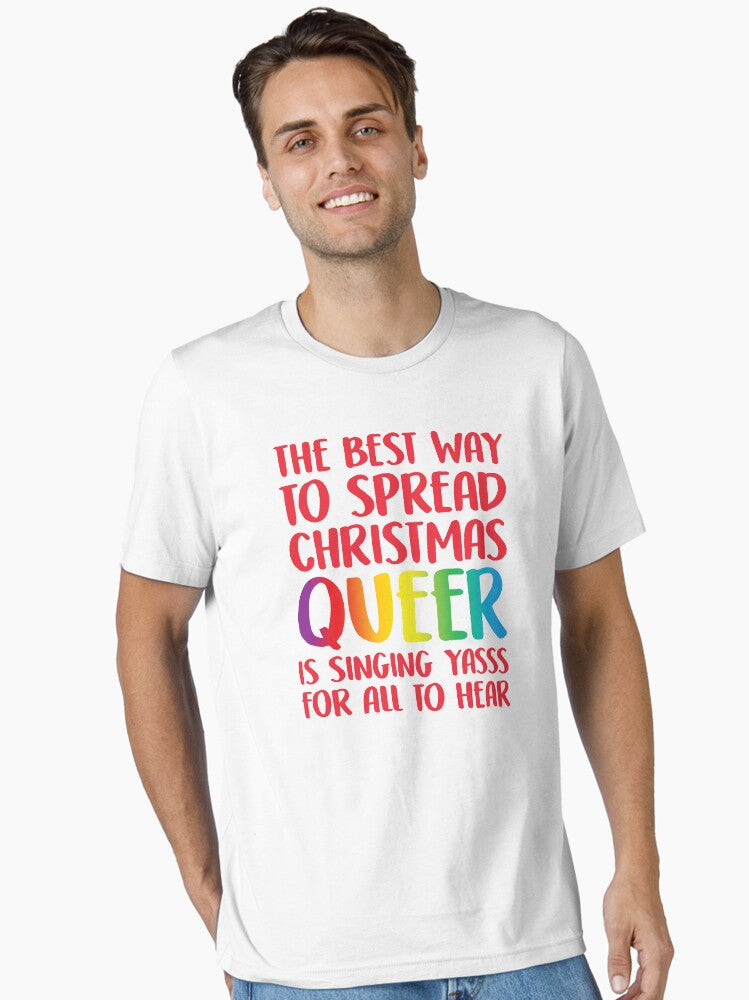 The Best Way To Spread Christmas Queer Essential T-Shirt