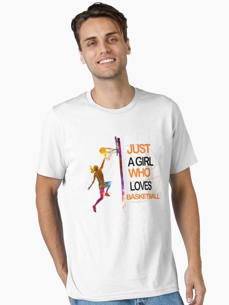 Just A Girl Who Loves Basketball Essential T Shirt T Shirt Trending US Gift Ready