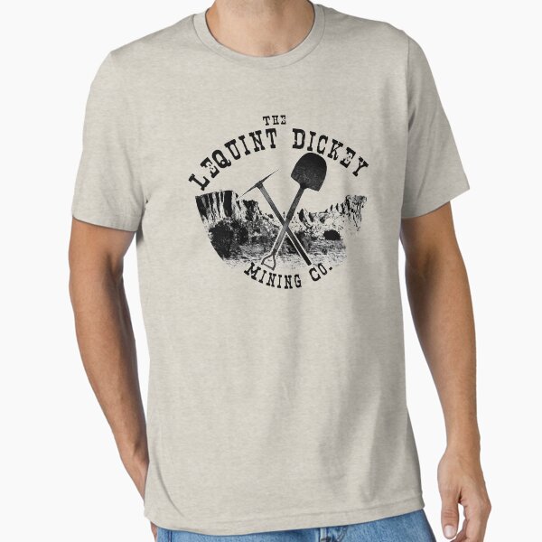 The LeQuint Dickey Mining Co. Essential T-Shirt for Sale by inkDrop