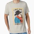 I Only Kiss Cowboys Western Graphic Tee T shirt Essential T-Shirt for Sale by DesIndie
