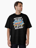 Nothing Beats a Jet 2 Holiday Oversized T-Shirt