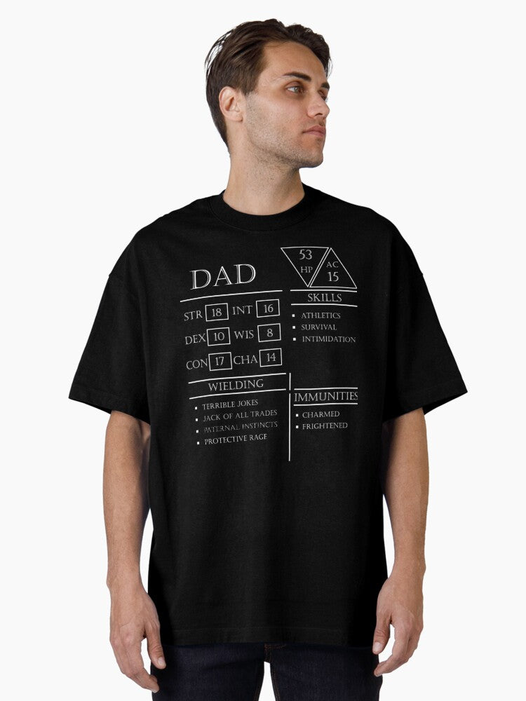 Dad Stats Character Sheet White Oversized T Shirt T Shirt | Comfort Fit | Great Gift for Dad