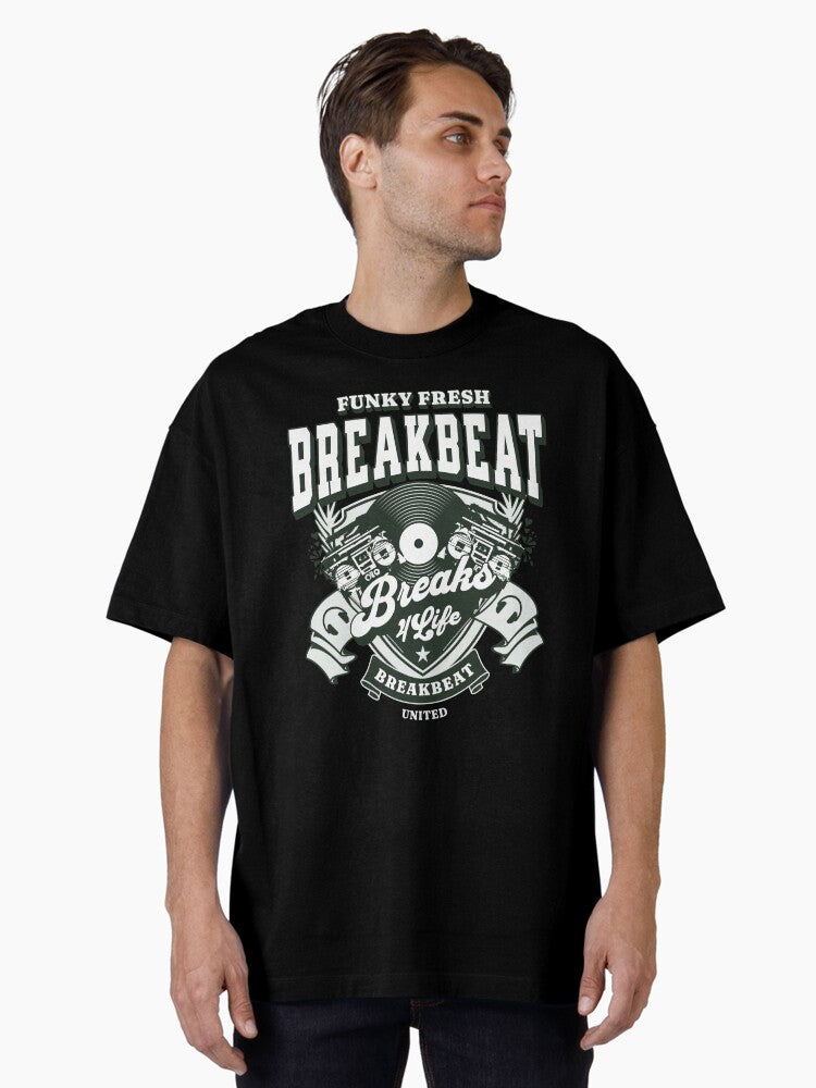 Breakbeat - Funky Fresh 4 Life Whitelight Green Oversized T-shirt | Trendy Graphic Tee | Casual Unisex T-shirt