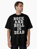 Rock And Roll Is Dead Oversized T-shirt | Trendy Graphic Tee | Casual Unisex T-shirt