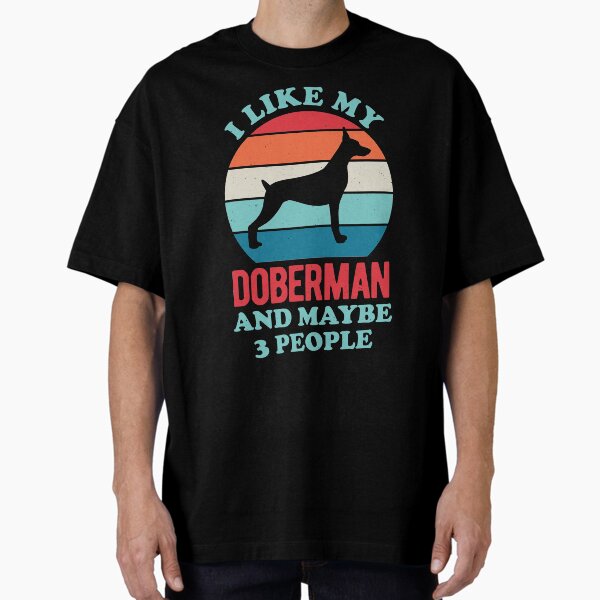 Funny Doberman Oversized T-Shirt for Sale by artworkbyrihen