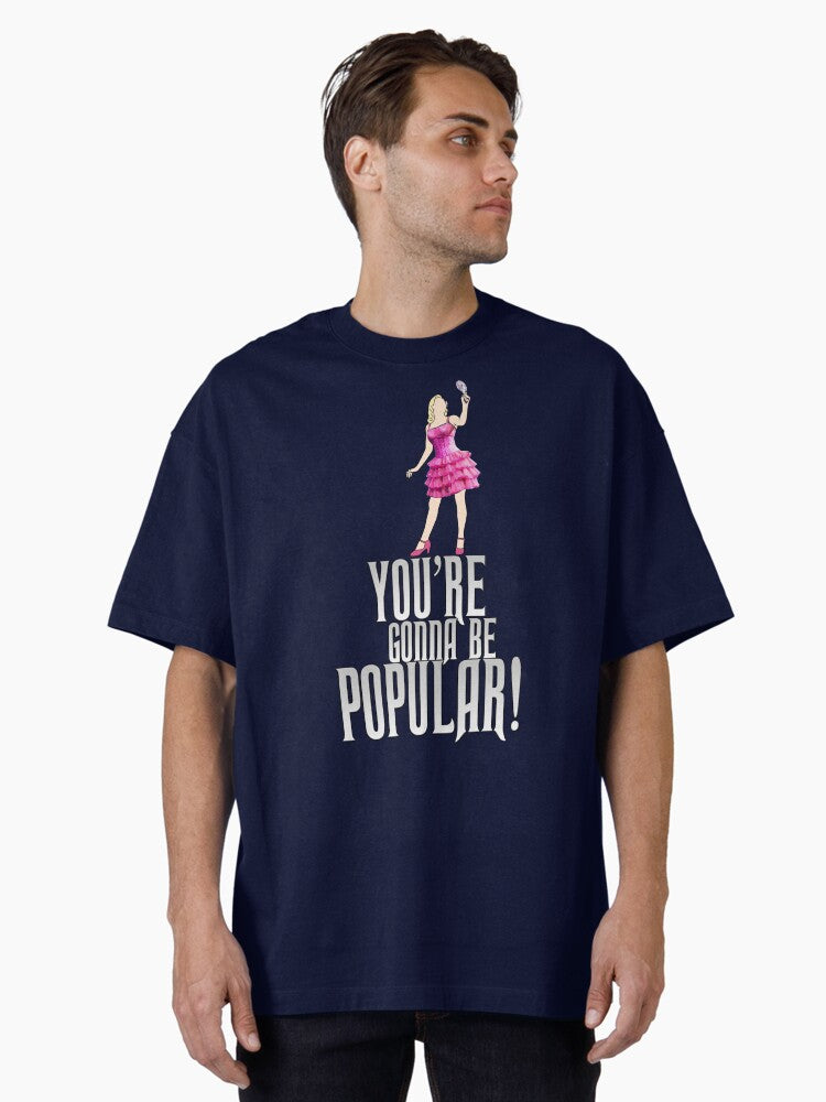 Glinda Quote Clothing Oversized T-Shirt T-Shirt | High-Quality Print | Great Gift Idea