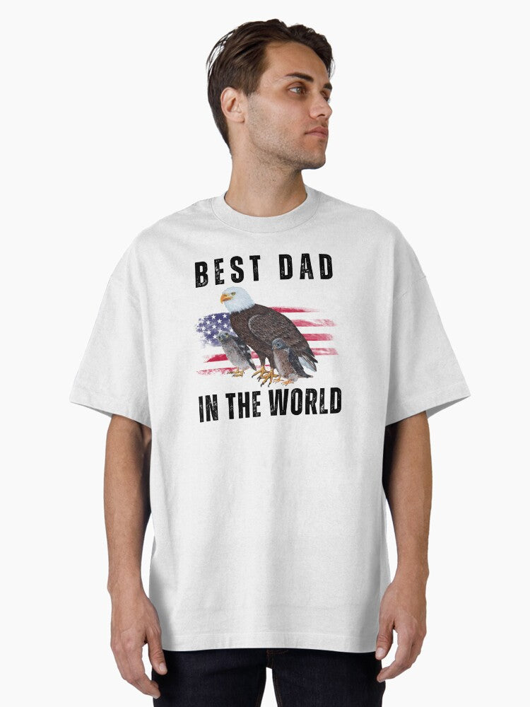 Best Eagle Dad in The World Oversized T Shirt T Shirt | Premium Quality | Daily Wear Favorite