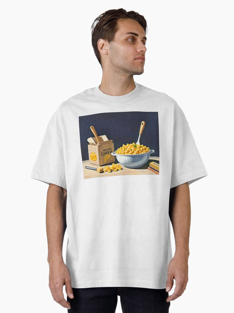 MACARONI & CHEESE COMFORT FOOD BOWL INGREDIENTS STILL LIFE SCENE Oversized T-Shirt