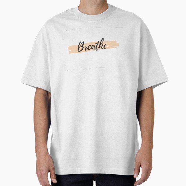 "breathe" Oversized T-Shirt for Sale by -pp-designs
