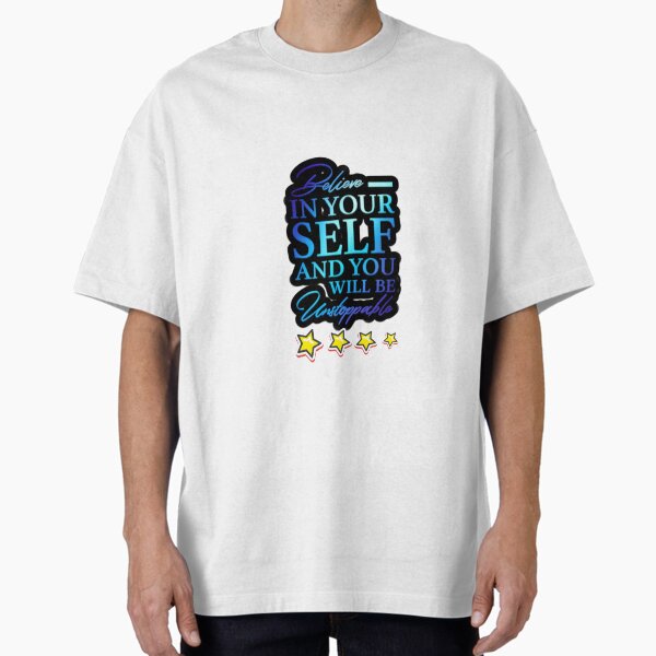 "Motivational slogans t shart" Oversized T-Shirt for Sale by Singh22