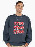 Stink Stank Stunk Premium Oversized Sweatshirt | Premium Unisex T-Shirt, Trending Graphic Tee