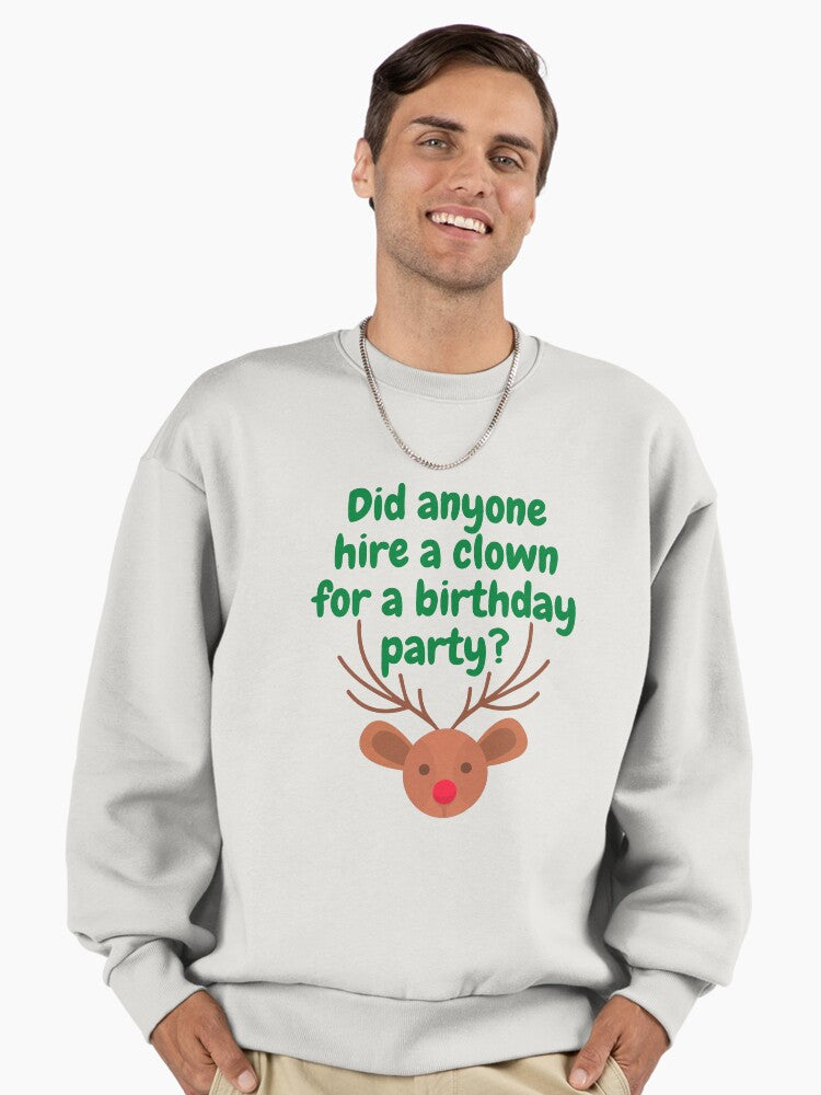 Rudolph the Birthday Clown - Funny Christmas Premium Oversized Sweatshirt | Premium Unisex T-Shirt, Trending Graphic Tee
